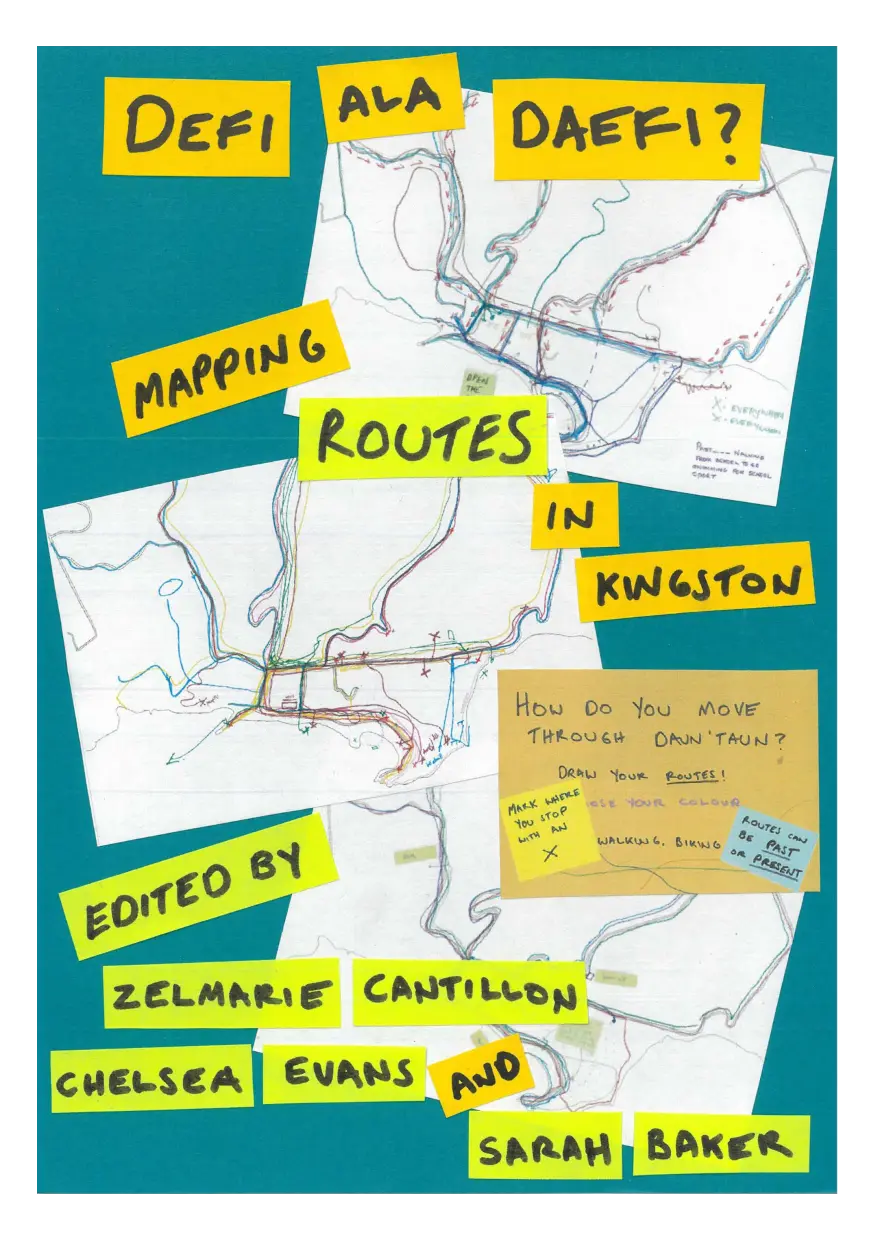 Defi ala daefi? Mapping routes in Kingston